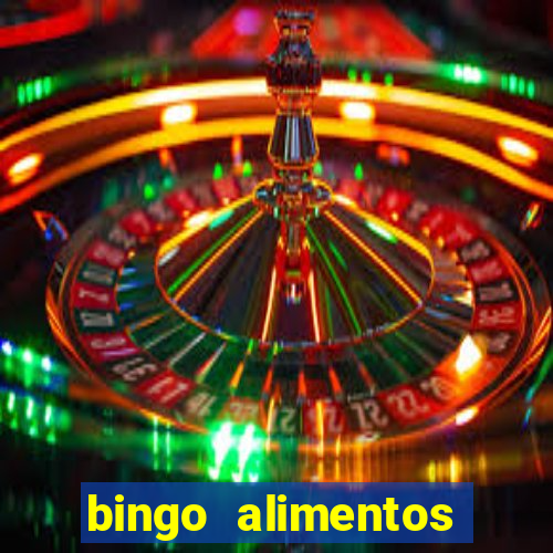 bingo alimentos para imprimir